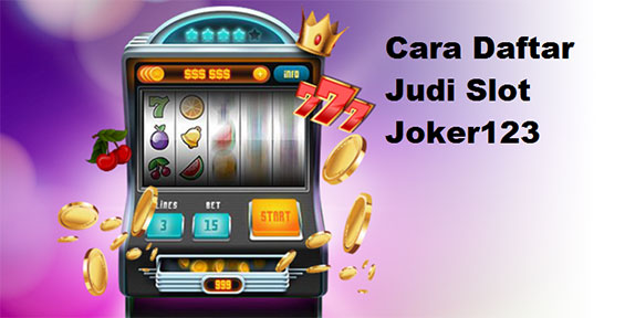 Situs Judi Slot Joker123 Online Resmi